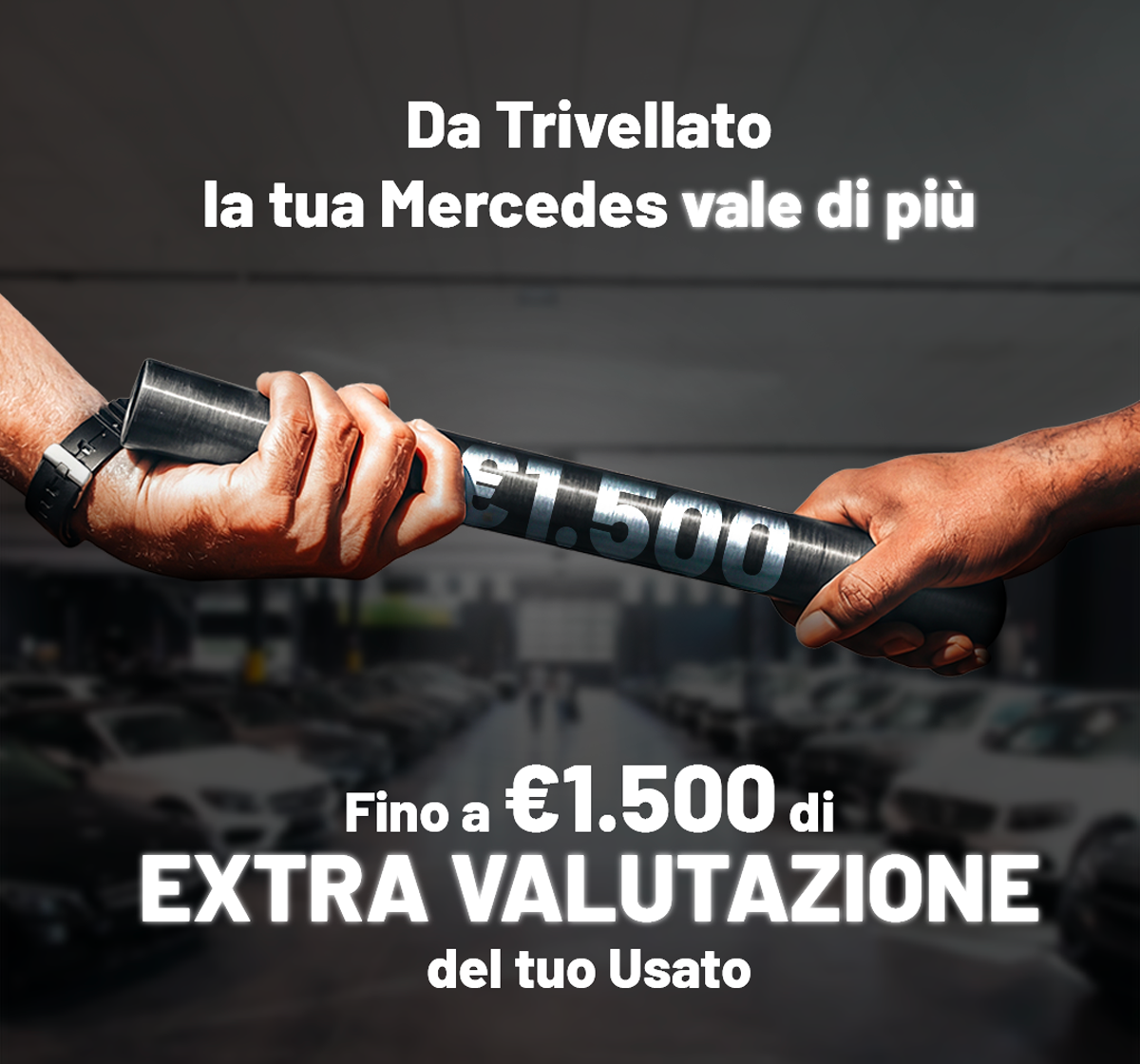 Fino a € 1.500 di EXTRA valutazione del tuo usato! Fino al 31 marzo!